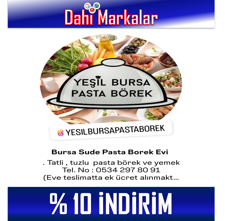 YEŞİL BURSA PASTA BÖREK