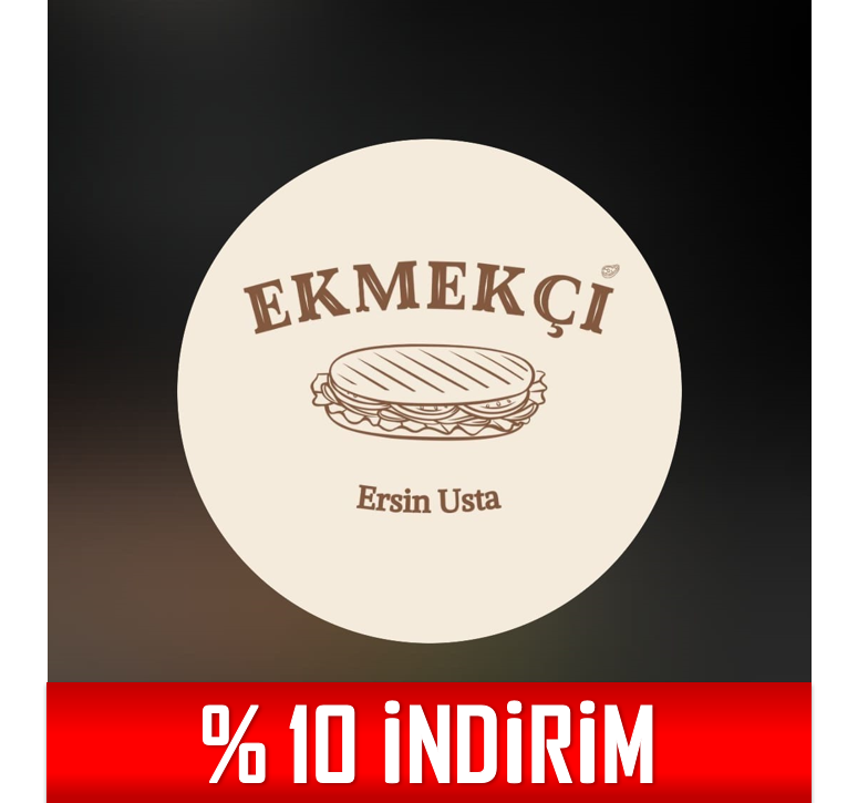 EKMEKÇİ ERSİN USTA