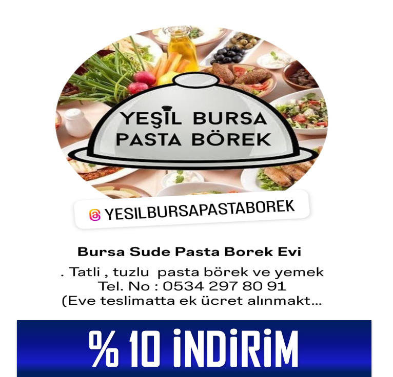 YEŞİL BURSA PASTA BÖREK